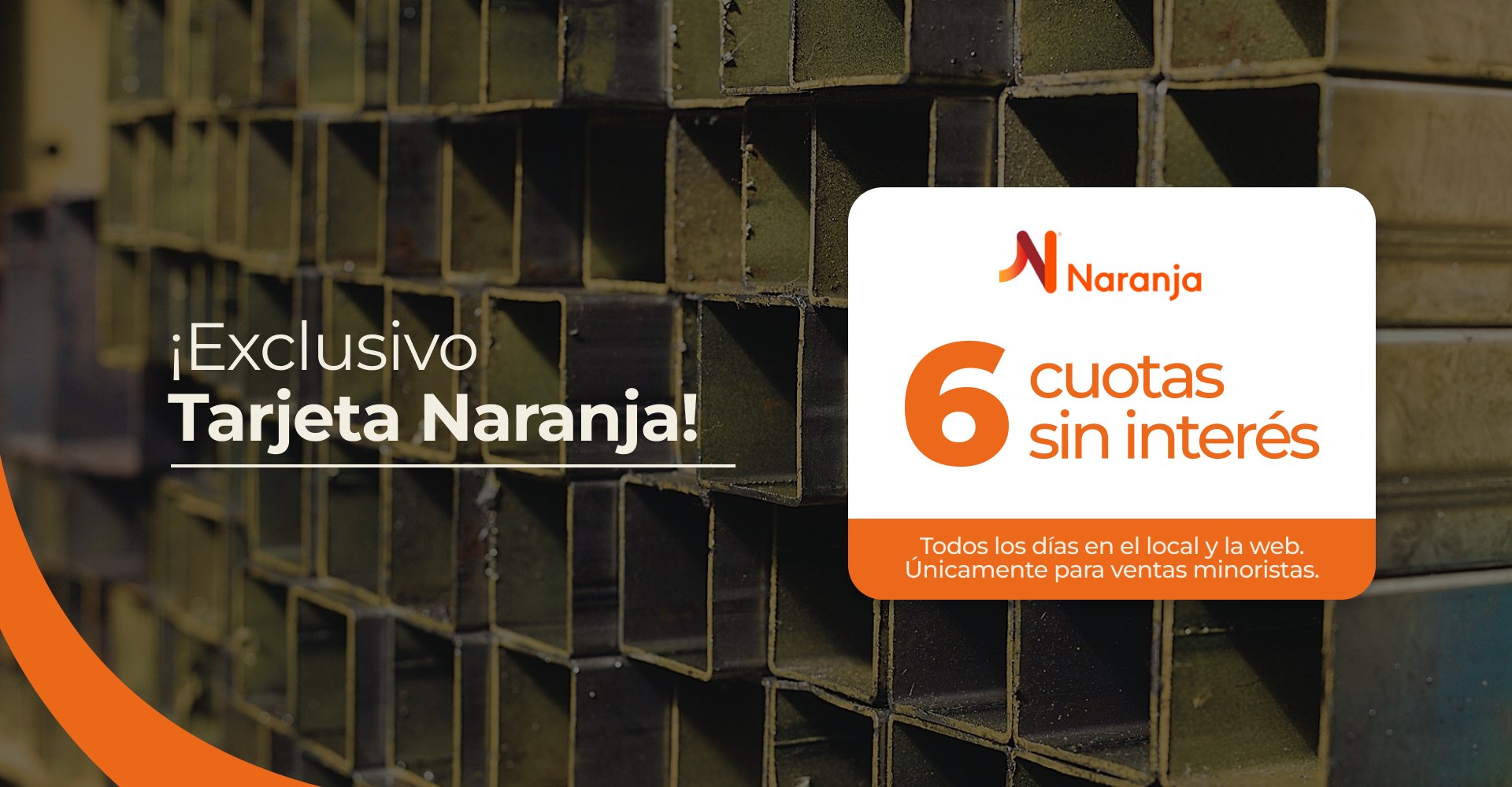 Exclusivo Tarjeta Naranja: 6 cuotas sin interés, todos los días en el local y la web